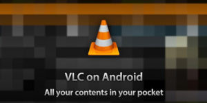 VLC Media Player for Android