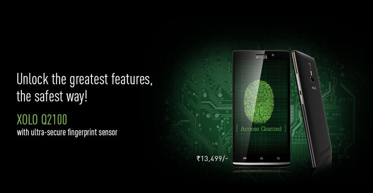 Xolo Q2100 with Fingerprint sensor launched for Rs 13499